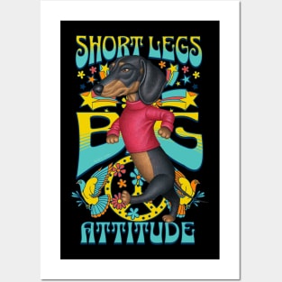 Doxie Dog walking with Short Legs Big Attitude Dachshund tee Posters and Art